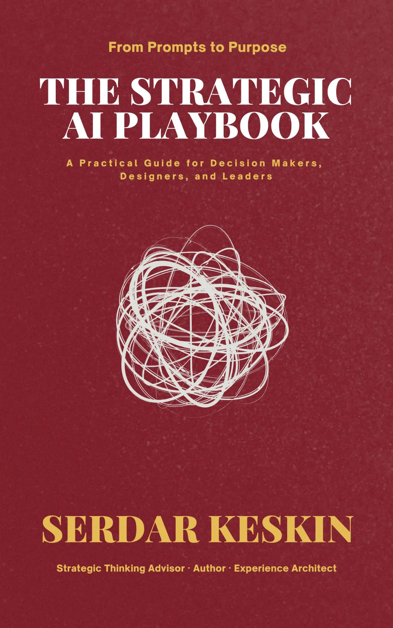 The Strategic AI Playbook